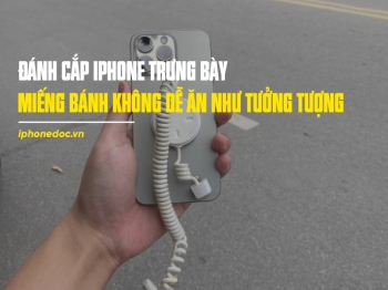 Đánh cắp iPhone trưng bày tại Apple Store: 